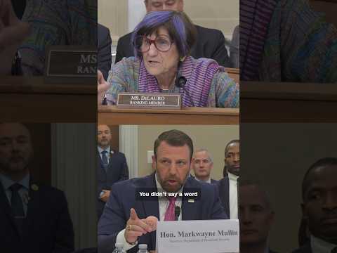 DeLauro vs. DHS Sec. Mullin: Tense Congressional Exchange