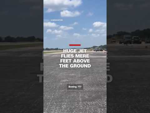 Boeing 777 Flies Just Feet Above Ground in Texas Incident