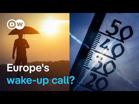 Europe’s Extreme Heatwave: A Catalyst for Change?