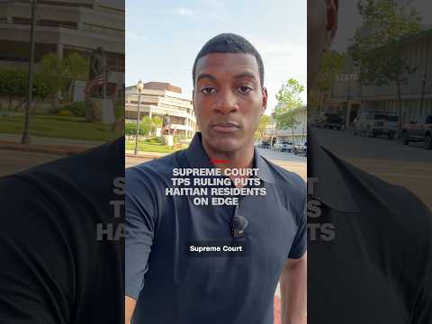 Supreme Court Ruling Threatens TPS for Haitians