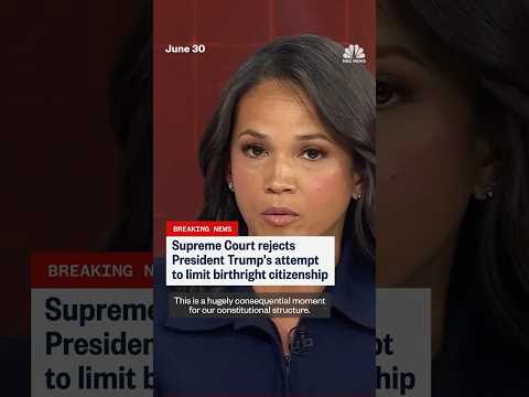 Supreme Court Upholds Birthright Citizenship