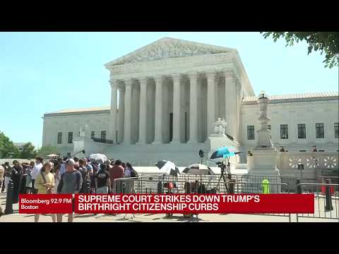 Supreme Court Rejects Trump’s Birthright Citizenship Plan