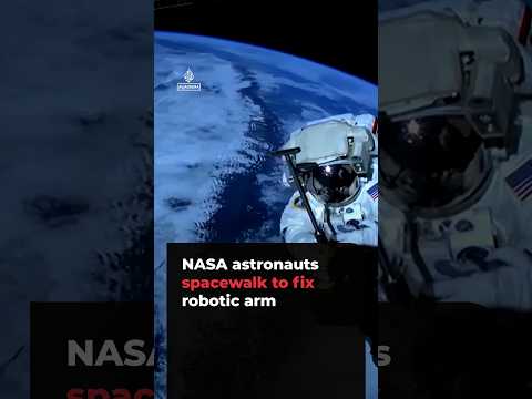 NASA Astronauts Spacewalk to Repair Robotic Arm