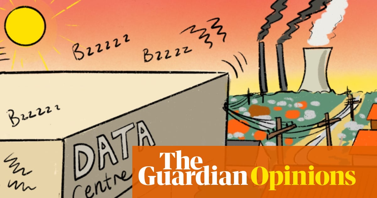 Datacentres are booming – and there goes the neighbourhood | Jess Harwood