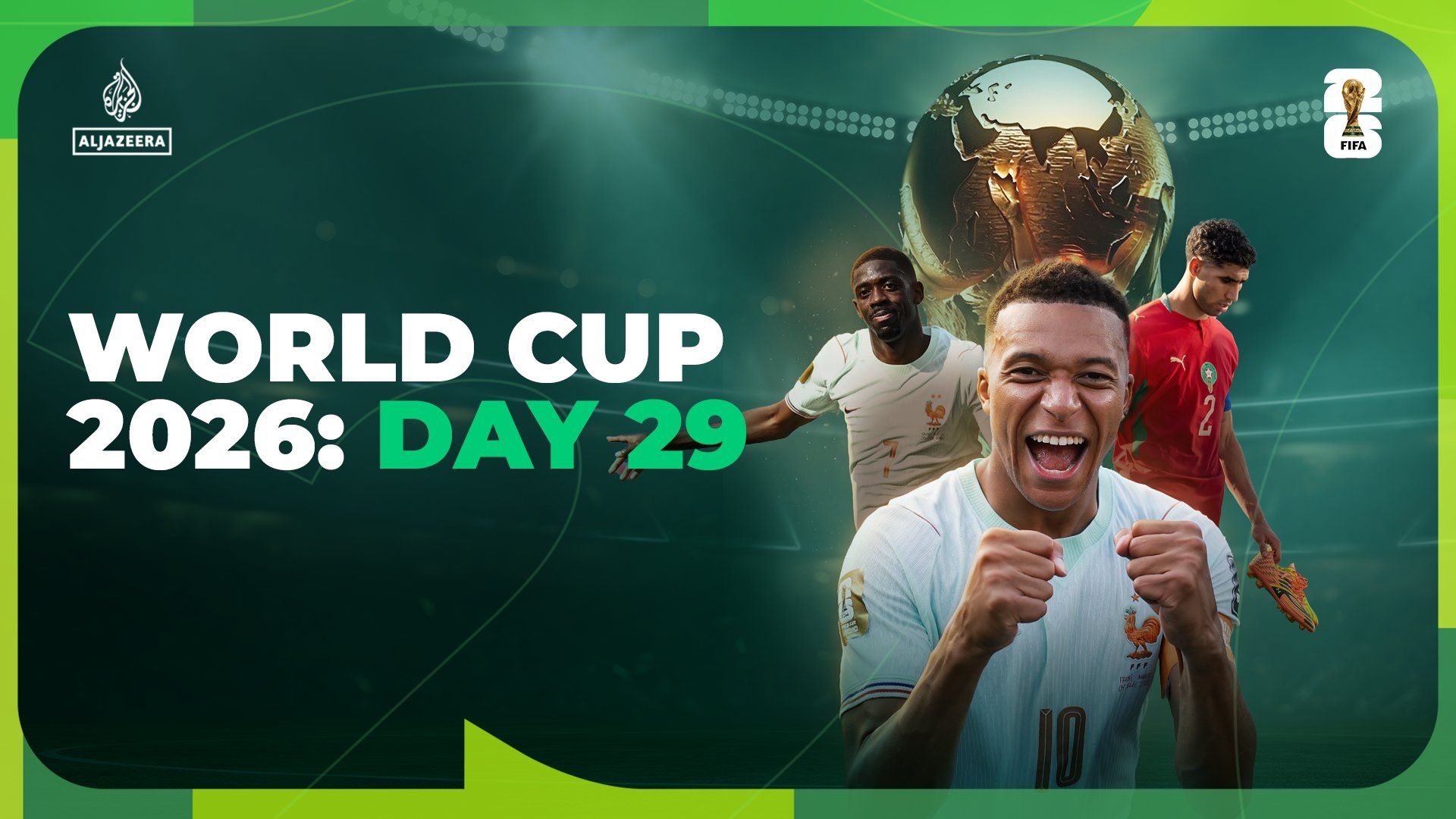 FIFA World Cup 2026: Day 29