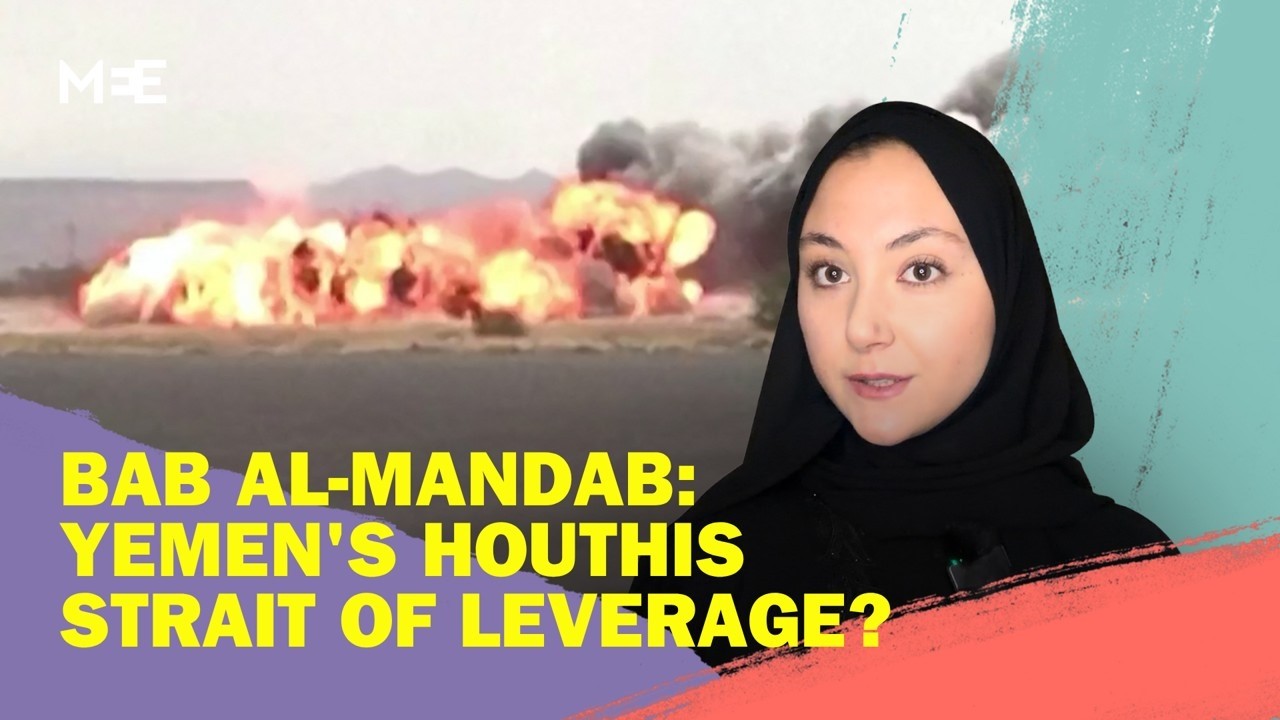 Bab al-Mandab, the Houthis’ Strait of Hormuz?