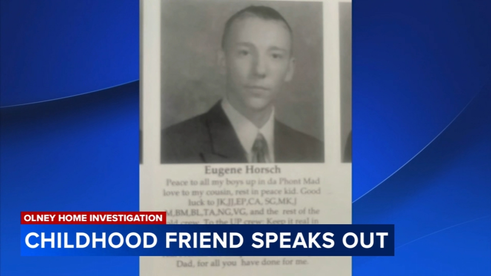 Childhood friend of man connected to so-called Philadelphia house of horrors speaks on family's past – ABC7 New York