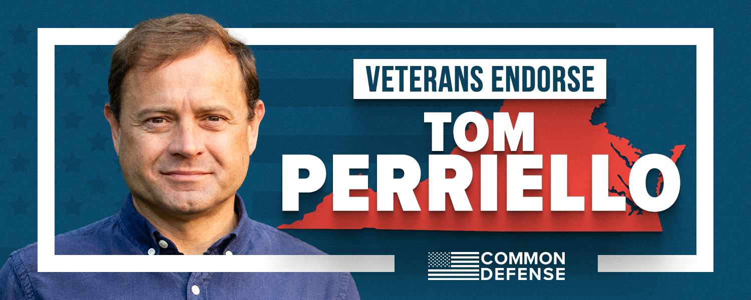 Common Defense Endorses Tom Perriello for U.S. Congress in Virginia’s 5th Congressional District – Common Defense