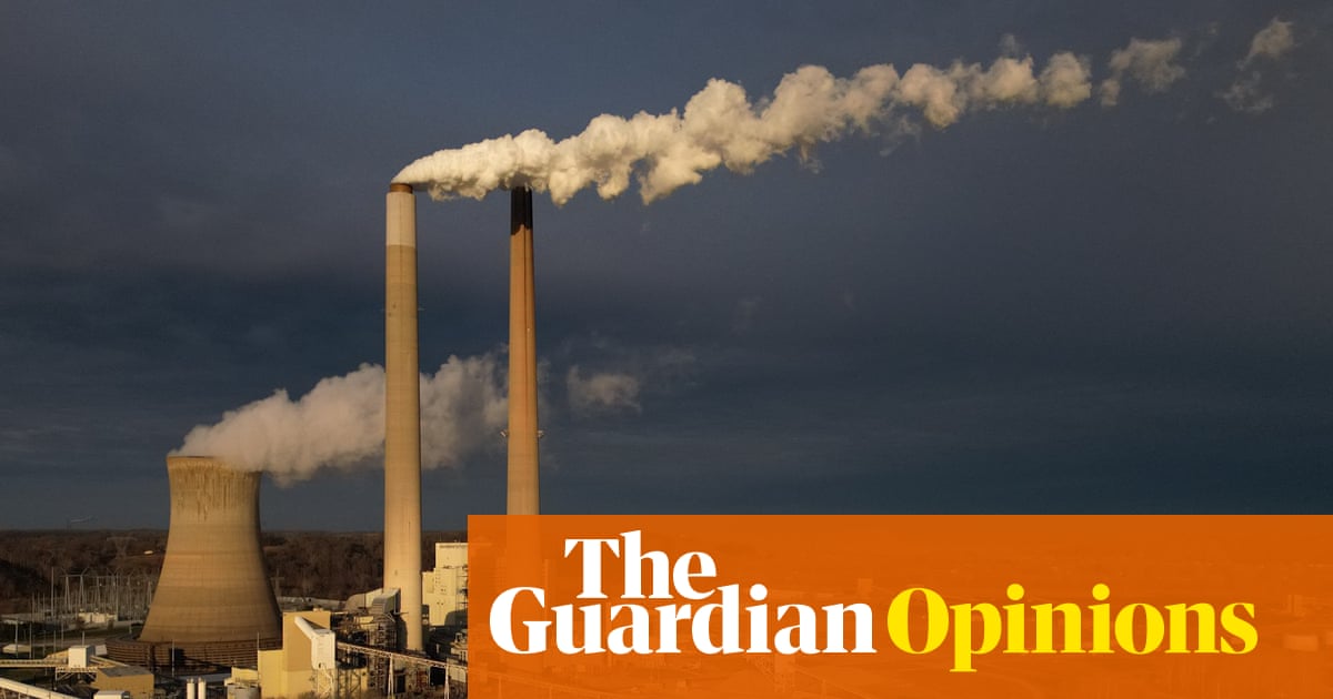 Trump’s love of fossil fuels is about more than money | Moira Donegan