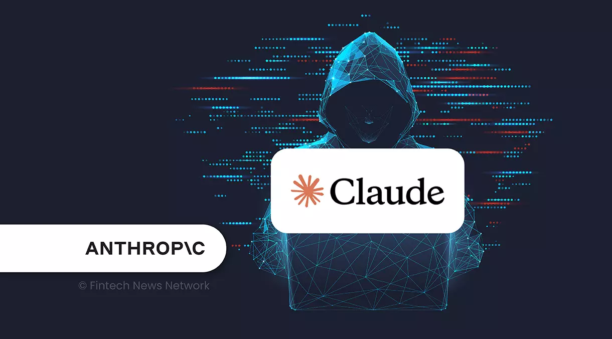 Threat Actors Use Claude for Surveillance, Cyber Operations, Weapons, Says Anthropic – Fintech Singapore