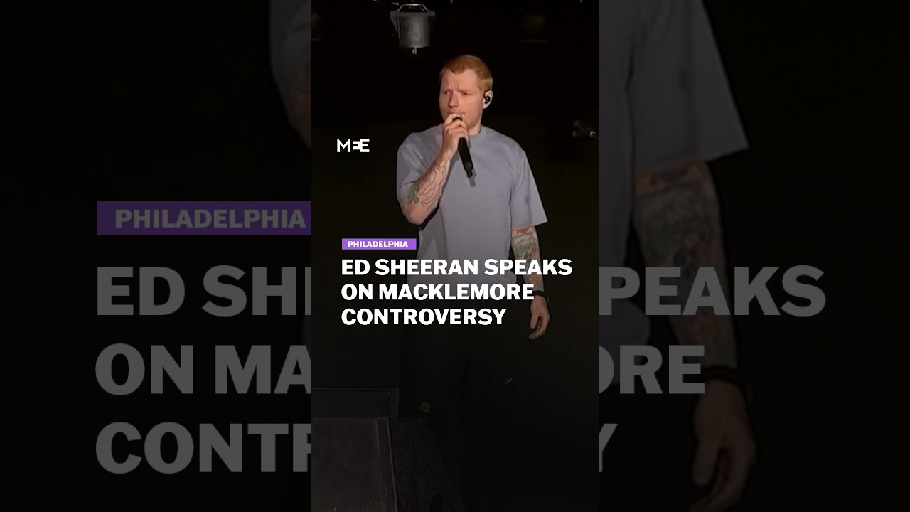 Ed Sheeran opens solo concert with comments on Gaza and Macklemore controversy