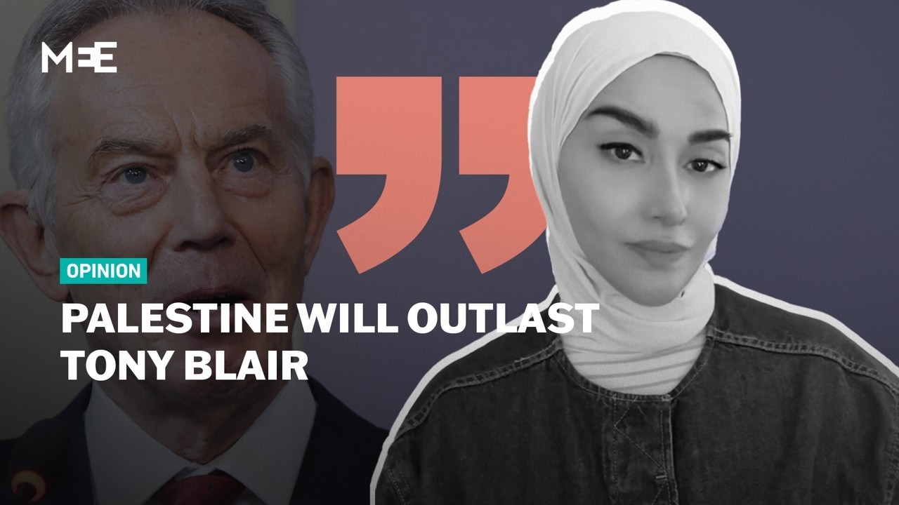 Palestine will outlast Blair and his grotesque ‘Board of Peace’ | Soumaya Ghannoushi | MEE Opinion