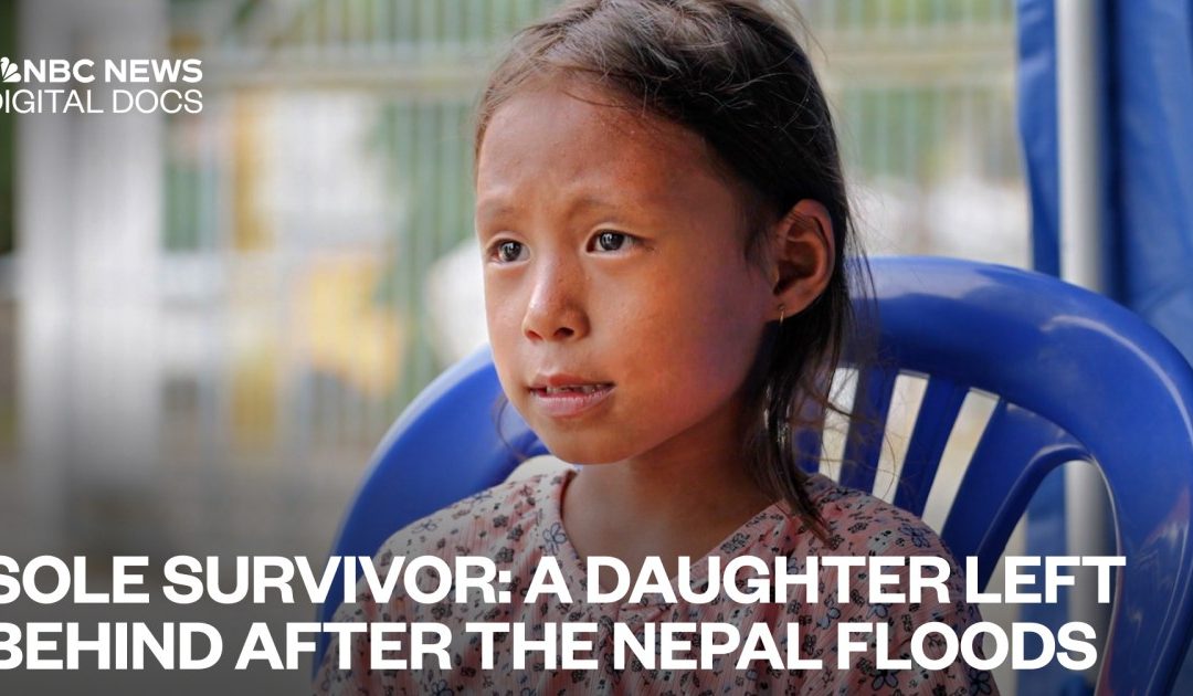 Sole Survivor: A Daughter Left Behind After the Nepal Floods