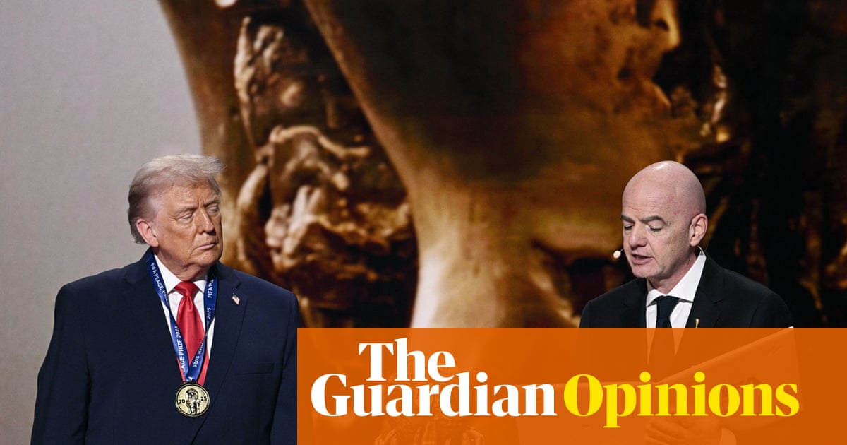 Trump’s Fifa peace prize was a sham. A reimagined award can still have meaning | Leander Schaerlaeckens