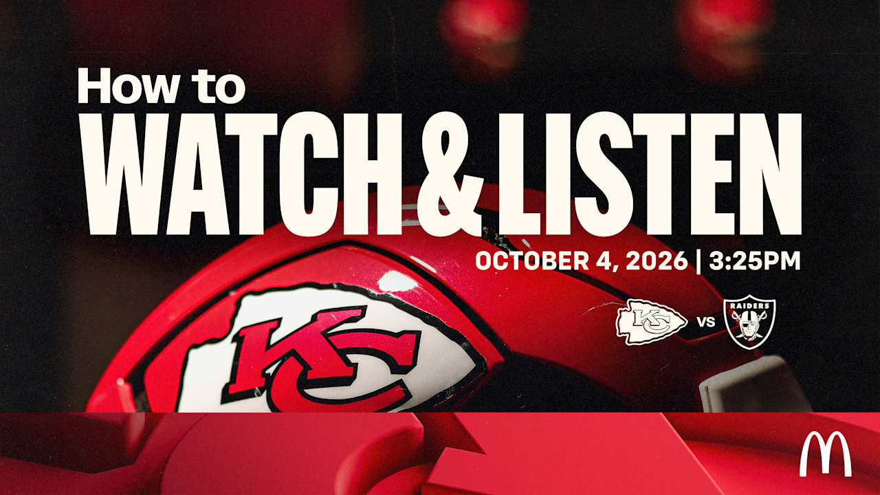 How to Watch and Listen | Week 4: Chiefs vs. Raiders – Kansas City Chiefs