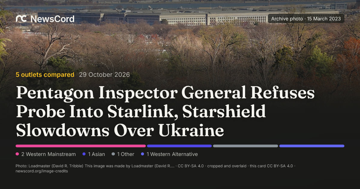 Pentagon Inspector General Refuses Probe Into Starlink, Starshield Slowdowns Over Ukraine: 5 outlets compared – NewsCord