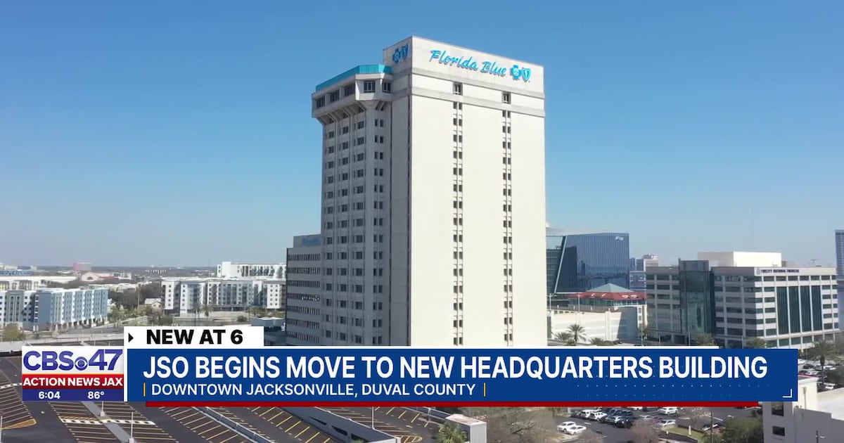 Jacksonville Sheriff’s Office headquarters begins relocating to Florida Blue building in Brooklyn – Action News Jax
