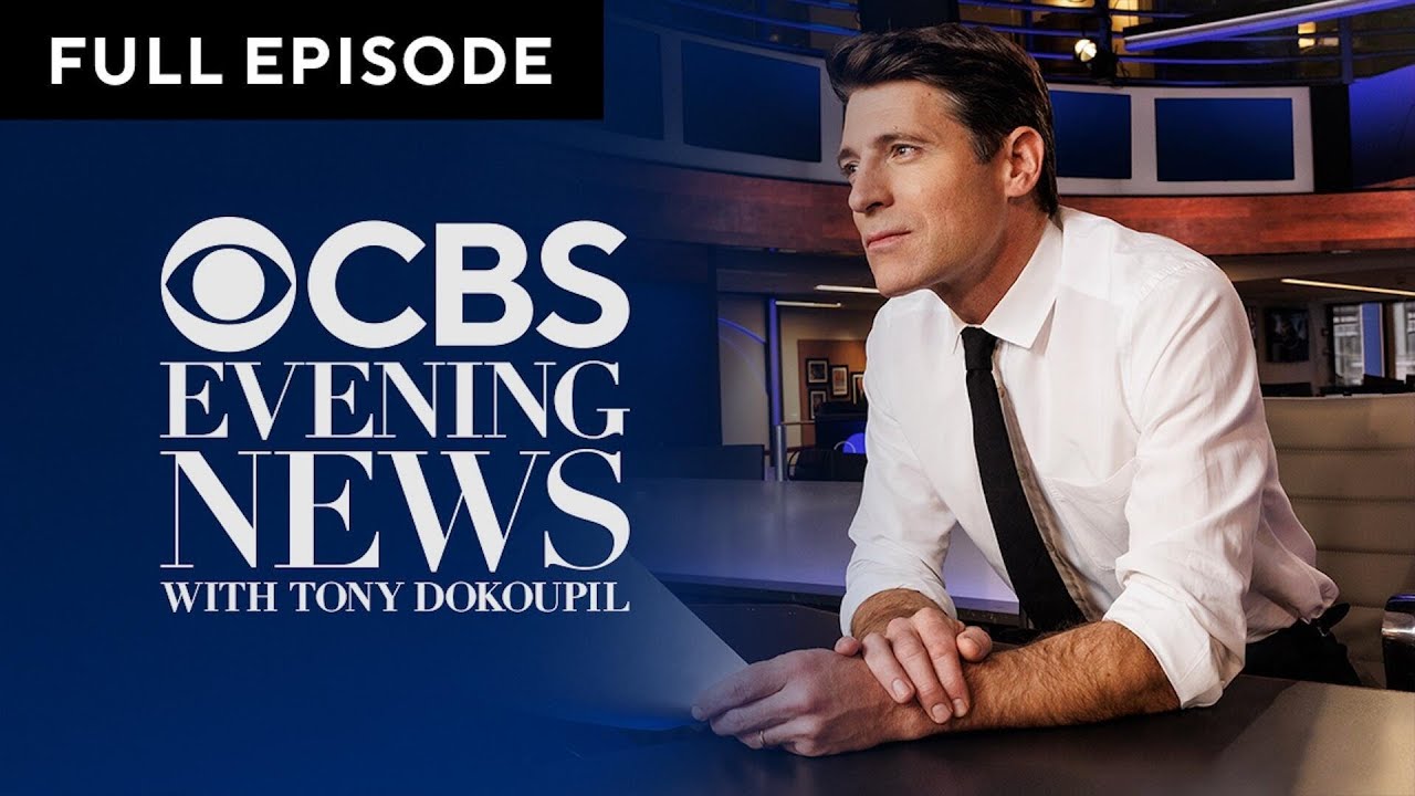 CBS Evening News Full Broadcast | October 22, 2026 – YouTube
